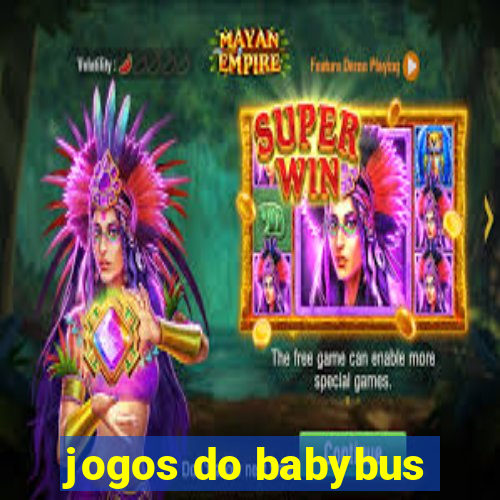 jogos do babybus